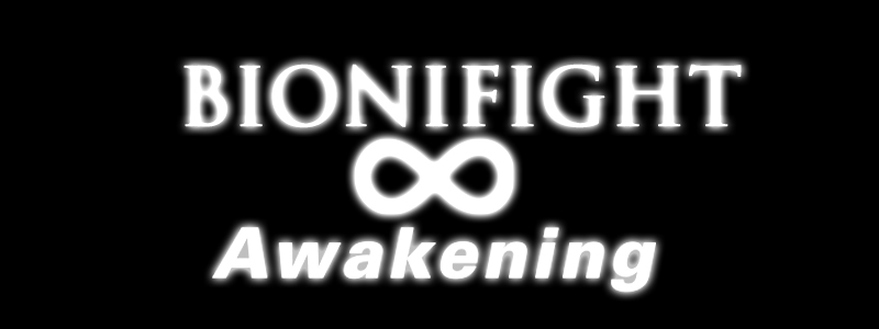 bionifightinfiniteawakening.jpg