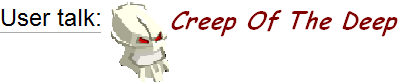 user_talk_creep_of_the_deep.png