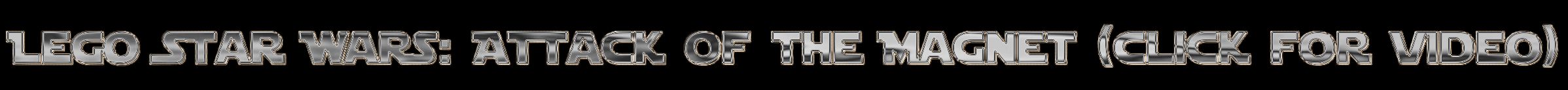 lego_star_wars_attack_of_the_magnet_logo.jpg