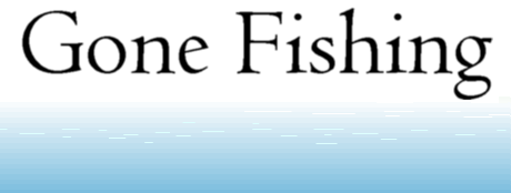 gone_fishing.png