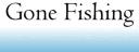 gone_fishing.png