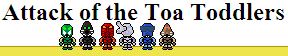 attack_of_the_toa_toddlers.png