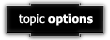 topicoptions.png