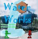 WaterWorks