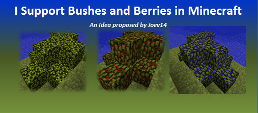 i_support_the_creation_of_bushes_and_berries_in_minecraft2.jpg
