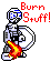 burn_stuff.png