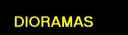 Dioramas