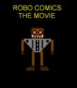 robocomicsmovieposter.gif