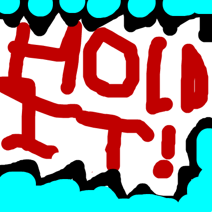 hold_it.png