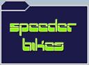 Speederbikes