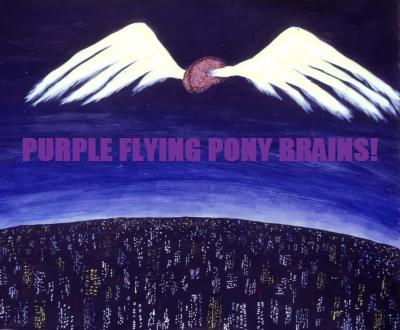 purpleflyingponybrains.jpg