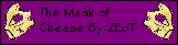 themaskofcheese.gif