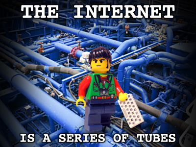 internet_is_tubes.jpg