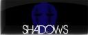 Shadows