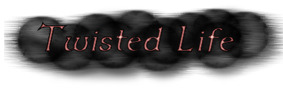 twisted_life.png