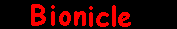 bioniclegone.gif