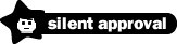 silent_approval.png