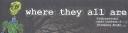 wheretheyallarebanner2.jpg