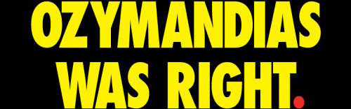 ozymandias_was_right.jpg