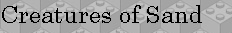 creaturesofsand.jpg
