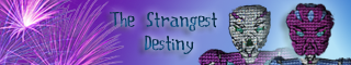 the_strangest_destiny.bmp