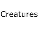 Creatures