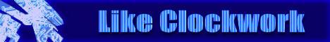 likeclockwork.jpg
