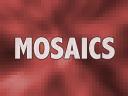 Mosaics