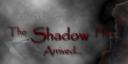 shadow_has_arrived2.png