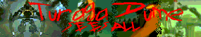 000turagadumeseesallbanner.gif