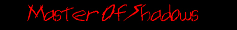 masterofshadowsbanner.jpg
