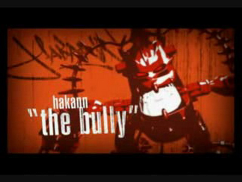 hakann_he_bully.jpg