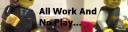 allworkandnoplay2.png