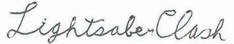 lightsaberclashsignaturegood_one.jpg