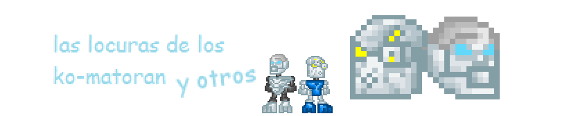 las_locuras_de_los_ko-matoran.png
