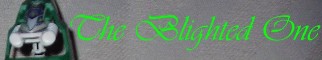 the_blighted_one_sig.jpg