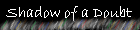 shadow_doubt_small.png