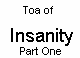 toaofinsanity.gif