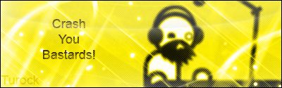 crashyoubastards.jpg