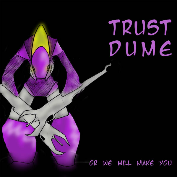 trustdume.jpg