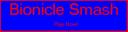 BionicleSmash