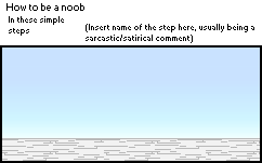 howtobeanoobtemplate.png