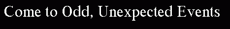 odd_unexpected_events_banner.gif