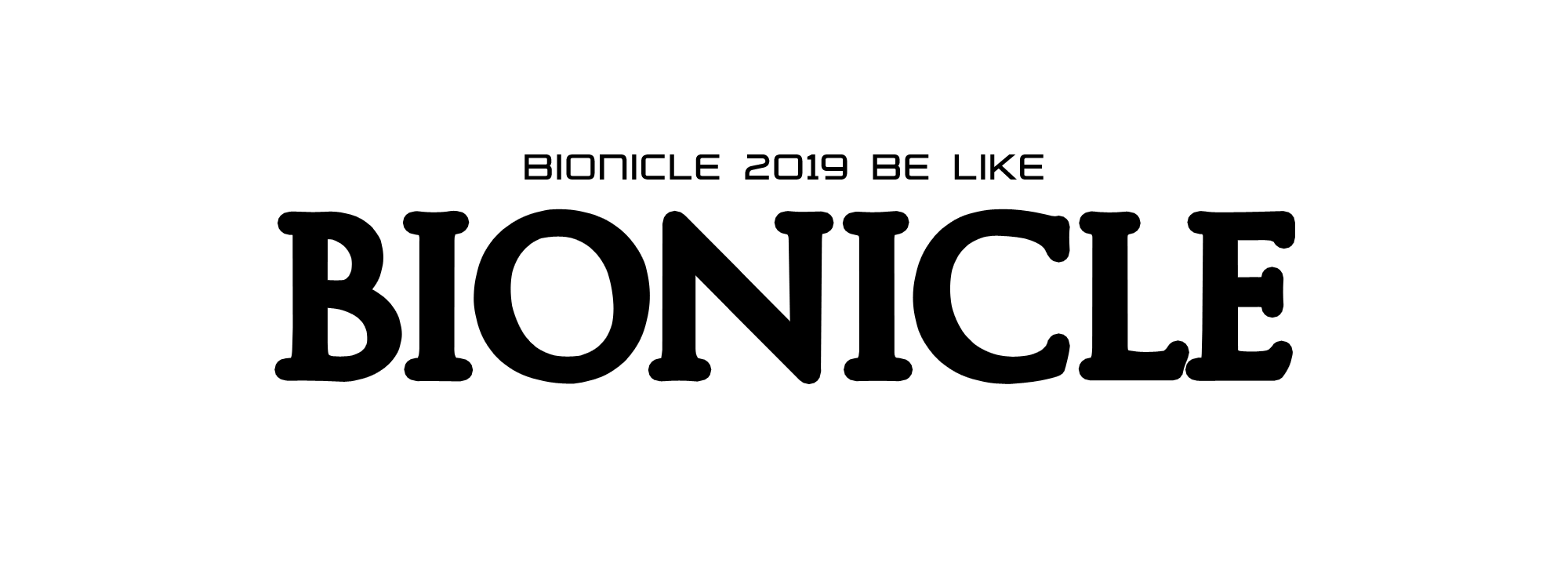bionicle_be_like.png