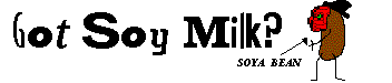 gotsoymilkbanner.gif