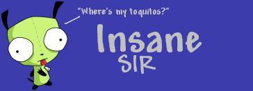 insanesirsig.jpg
