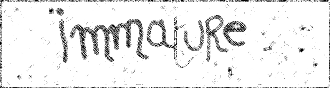immaturehead.jpg