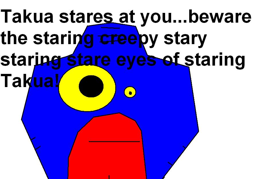 creepystaringtakuathatstaresatyouwithhisstarystareeyes.jpg