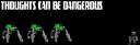 thogutscanbedangourous.bmp