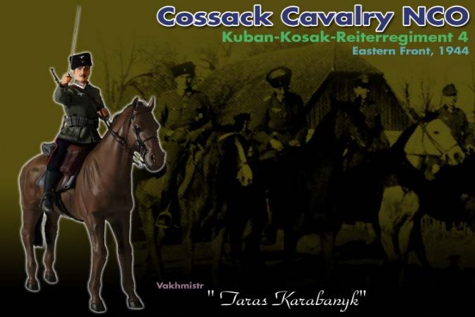 "Taras Karabanyk", Cossack Cavalry NCO, Kuban-Kosak-Reiterregiment 4, Eastern Front 1944 (Vakhmistr)